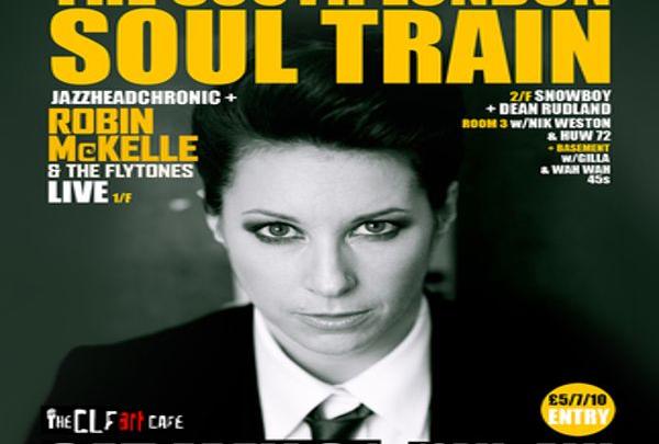 The South London Soul Train with JHC, Robin Mckelle & The Flytones Live image