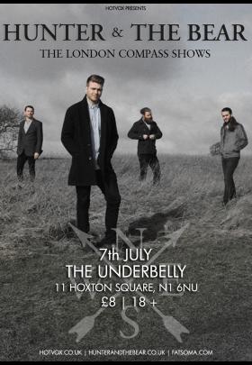 HOT VOX presents the ‘London Compass Tour’ featuring Hunter & The Bear + support @ The Underbelly image