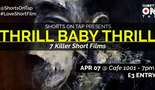 Thrill Baby Thrill - 7 Killer Short Films image