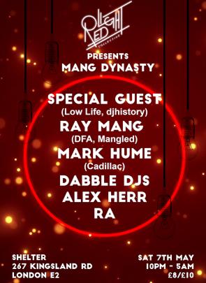 Red Light Collective presents Mang Dynasty with Ray Mang and Special Guest image
