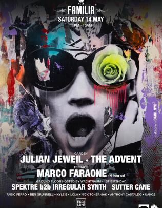 Familia: The Advent, Julian Jeweil, Marco Faraone, Spektre b2b Irregular Synth, Sutter Cane image