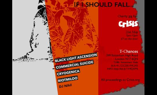 If I should fall - Crisis Charity gig! Featuring // Black Light Ascension// Commercial Suicide// image