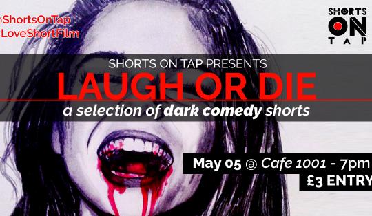 Laugh Or Die - A Selection Of Dark Comedy Shorts image
