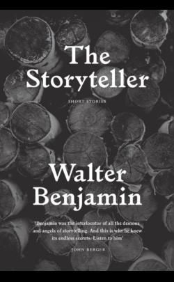 Walter Benjamin, The Storyteller: Esther Leslie and Gareth Evans image