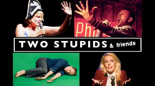 Michael Legge and Caroline Mabey present Two Stupids and Friends image