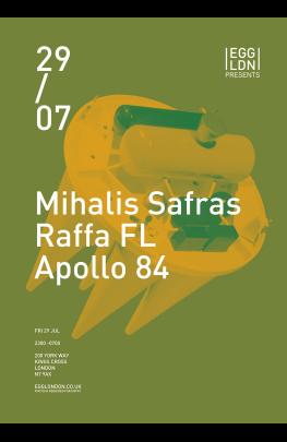 Egg Presents: Mihalis Safras, Raffa FL, Apollo 84 image