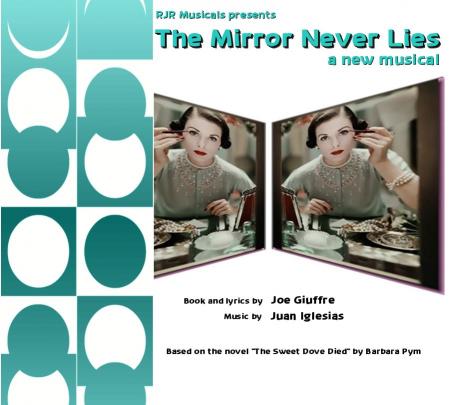 The Mirror Never Lies - A Musical image