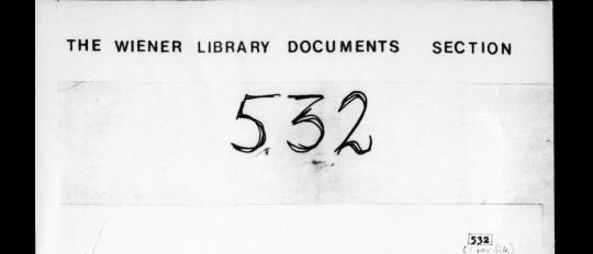 PhD and a Cup of Tea: Wiener Library Documents Section 532 image