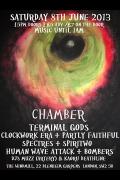 Chamber Presents - Terminal Gods + Clockwork Era + Partly Faithful + Spectres + Spiritwo + Human Wave Attack + Bombers image