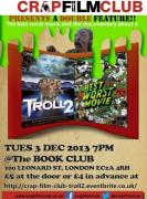 Crap Film Club presents Xmas Double: Troll 2 & Best Worst Movie image