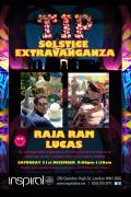 TIP Party: Raja Ram & Lucas :: Solstice Extravaganza :: image