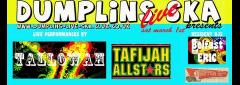 Dumplins #3: Tallowah, Tafijah All Stars, Belfast Eric & One Dropper image