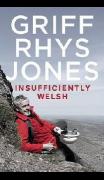 Meet the Author - Insufficiently Welsh by Griff Rhys Jones image