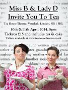 Magpies Three Present... 'Miss B and Lady D Invite You To Tea' image