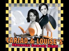 Cariad & Louise's Character Comedy Night  image