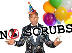 No Scrubs Party: Pharrell Birthday Special! image