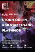 Egg Presents...Storm Queen. PBR Streetgang and Flashmob  image