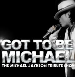 Got To Be Michael - The Michael Jackson Tribute Show image