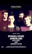 Stereo Freaks Presents Disraeli Gears, Amberland, Oh So Quiet, Faro image