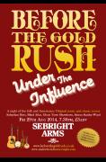 Before The Gold Rush: Under The Influence image