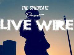 The Syndicate: Live Wire image