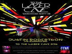 To The Lazer Cave Warehouse Party XIII with Justin Robertson image
