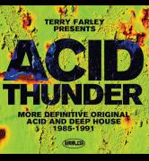 Terry Farley Presents Acid Thunder with Marshall Jefferson image