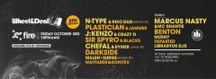 Fire On Friday  Presents... Wheel & Deal 5th Birthday: N-Type, Plastician, Marcus Nasty, J:Kenzo + more image