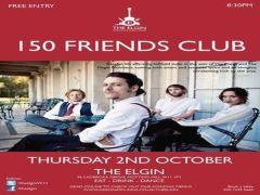 150 Friends Club Free Entry at The Elgin image