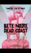 Proud Live Presents: Bete Noir + Dead Coast image