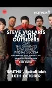 Steve Violaris and The Outsiders, Clay, The Shinings +Support image