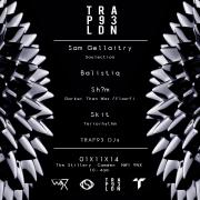 Trap93: Sam Gellaitry, Sh?m, Balistiq, Skit, Trap93 DJ's image