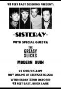 Sisteray With Guests The Greasy Slicks + Modern Ruin image