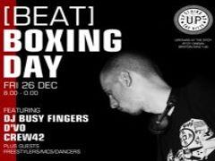 [Beat] Boxing Day Ft. DJ Busy Fingers + Guests + Open Decks image