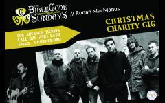 BibleCode Sundays and Ronan MacManus Christmas Charity Gig image