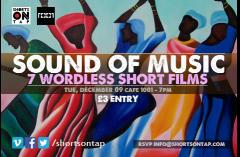 Shorts On Tap presents: 'Sound of Music - 7 Wordless Short Films'  image
