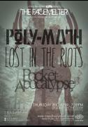 The Facemelter: Polymath, Lost In The Riots, Pocket Apocalypse image
