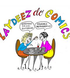Laydeez do Comics with Helen Blejerman, OOMK Zine, Miki Shaw image