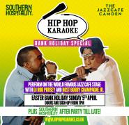 Hip Hop Karaoke Easter Bank Holiday Special + Southern Hospitality DJs After-Party! image
