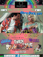 Beautiful Ones @ Rolling Stock // 48 Kingsland Road // True Romance Special image