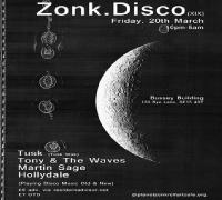 Zonk Disco XIX with Tusk, Martin Sage, Tony & The Waves image
