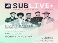 Native Dancer EP Vol. 1 launch party with Eric Lau and Poppy Ajudha image