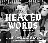 Heated Words Presents 'Initial Research' Private View image
