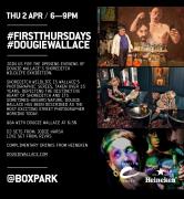 #Firstthursdays #Dougiewallace  @Boxpark image