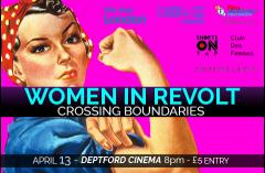 Shorts On Tap Present: Women In Revolt - Crossing Boundaries image