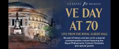Classic FM presents VE Day at 70 - live from the Royal Albert Hall   image