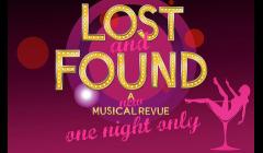 LOST and FOUND - A Musical Review image