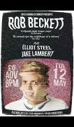 Gits And Shiggles Comedy Presents Rob Beckett + Elliot Steel + Jake Lambert image