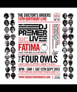 10th Birthday Live: DJ Premier Live Band, The Four Owls, Fatima image
