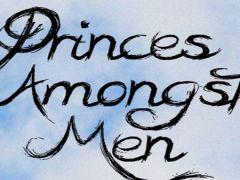 Princes Amongst Men Ft. Op Sa! image